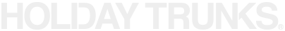 HOLIDAY TRUNKS